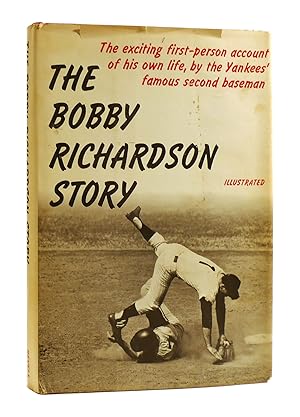 THE BOBBY RICHARDSON STORY