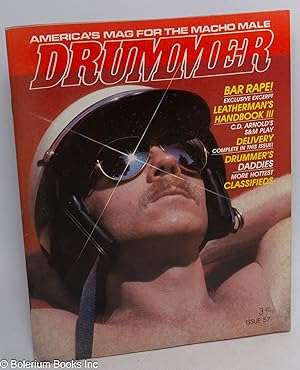 Drummer: America's mag for the macho male: #57 October, 1982; Bar Rape! Leatherman's Handbook 3