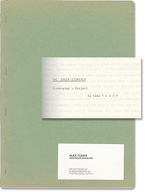 The Green Disaster (Original treatment script for an unproduced film)