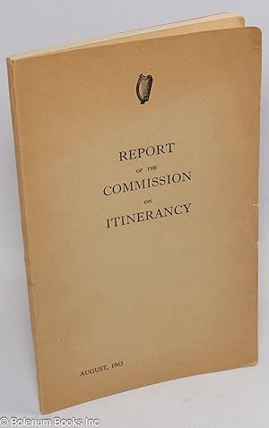 Report of the Commission on Itinerancy; August, 1963