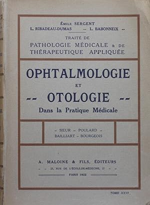 Ophtalmologie et Otologie dans la pratique médicale