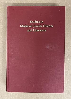 Studies in Medieval Jewish History and Literature (Harvard Judaic Monographs 2)