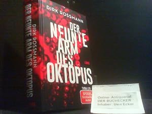 Der neunte Arm des Oktopus : Thriller. Dirk Rossmann