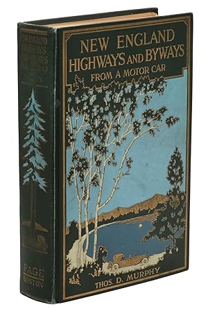 New England Highways and Byways from a Motor Car