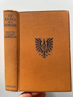 The Ravings of a Renegade. Being the War Essays. Translated by Charles H. Clarke
