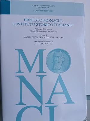 Ernesto Monaci e l'istituto storico italiano