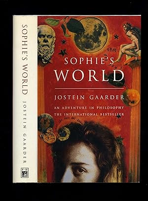 SOPHIE'S WORLD - A Novel about the History of Philosophy (First UK edition - first impression)
