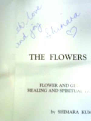 Flowers of Life: Flower and Gem Essences for Healing and Spiritual Transformation