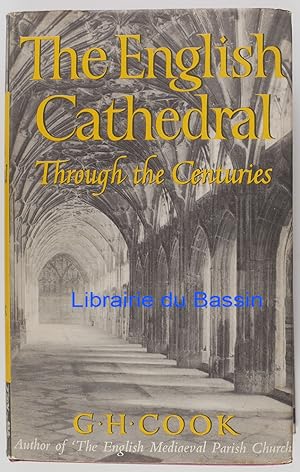 The English Cathedral Through the centuries