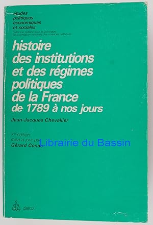 Histoire des institutions et des régimes politiques de la France de 1789 à nos jours