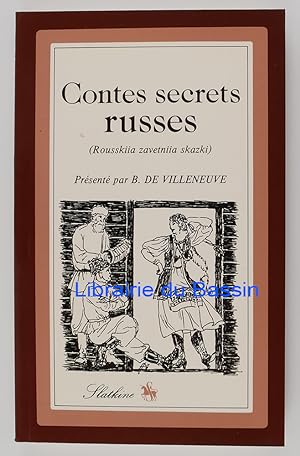 Contes secrets russes (Rousskiia zavetniia skazki)