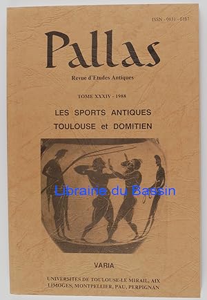 Pallas Tome n°34 Les sports antiques Toulouse et Domitien