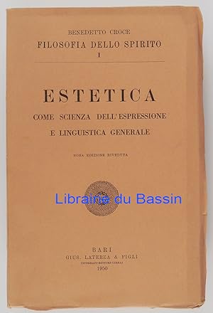 Estetica come scienza dell'espressione e linguistica generale Teoria e. Storia