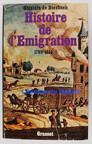 Histoire de l'émigration 1789-1814