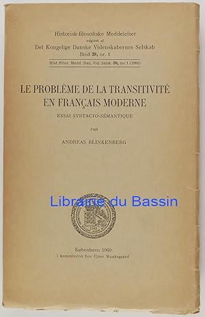 Le problème de la transitivité en français moderne Essai syntacto-sémantique
