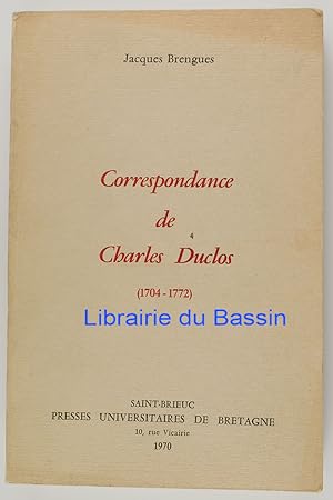 Correspondance de Charles Duclos (1704-1772)