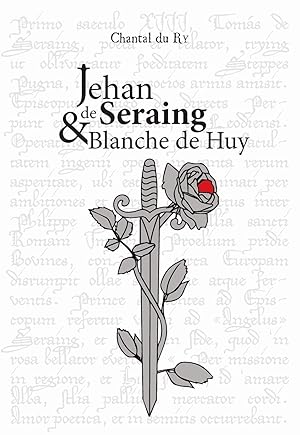 Jehan de Seraing & Blanche de Huy