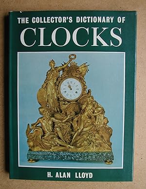 The Collector's Dictionary of Clocks.