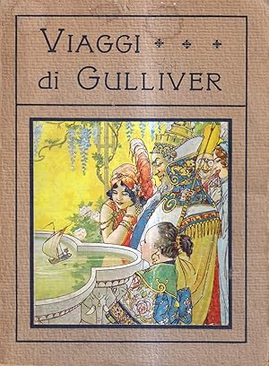 Viaggi di Gulliver al paese dei Giganti e dei Nani e nell'Isola Natante - Edizione per la gioventù