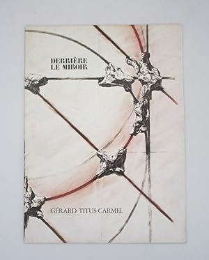 Derrière le Miroir : Gérard Titus-Carmel