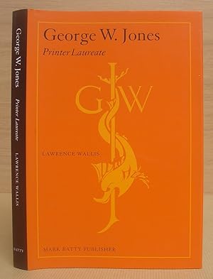 George W Jones - Printer Laureate