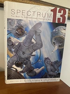 Spectrum 13: The Best in Contemporary Fantastic Art (Spectrum: The Best in Contemporary Fantastic...