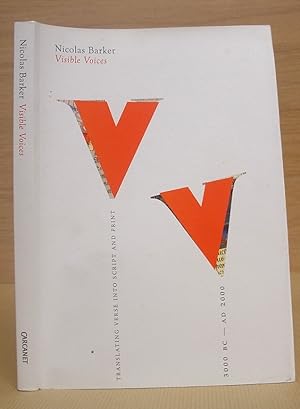 Visible Voices - Translating Verse Into Script And Print 3000 BC - AD 2000