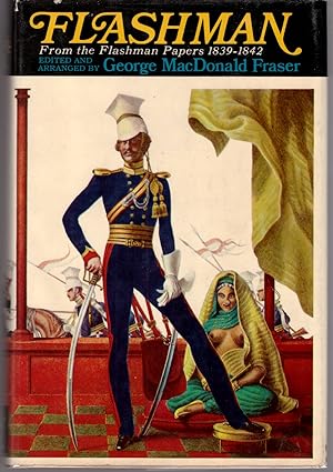 Flashman: From the Flashman Papers 1839-1942
