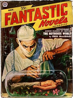 Fantastic Novels, November, 1950. The Hothouse World by Fred MacISAAC. Collectible Pulp Magazine.
