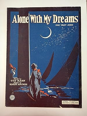 Alone With My Dreams: Fox Trot Song