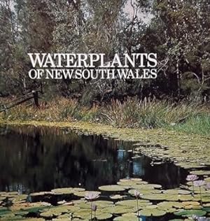 Waterplants of New South Wales ( NSW )