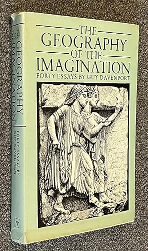 The Geography of the Imagination; Forty Essays