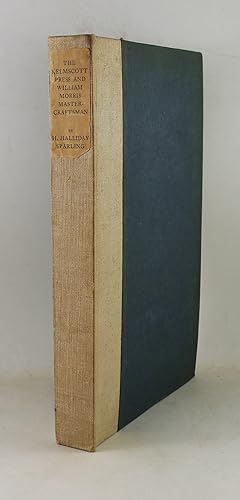 The Kelmscott Press and William Morris Master-Craftsman 1st Edition 1924