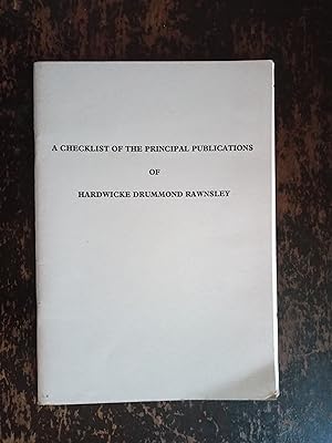 Checklist of the Principal Publications of Hardwicke Drummond Rawnsley