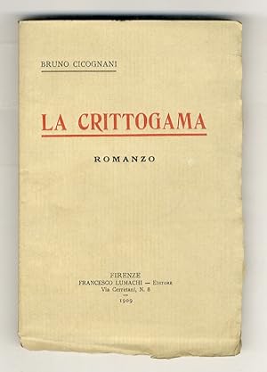 La Crittogama. Romanzo.