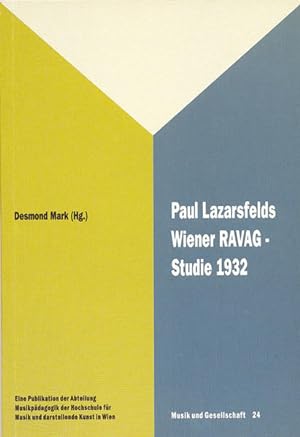 Paul Lazarsfelds Wiener RAVAG-Studien 1932: Der Beginn der modernen Rundfunkforschung. Publ. der ...
