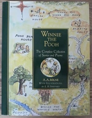 Winnie the Pooh: The Complete Collection of Stories and Poems