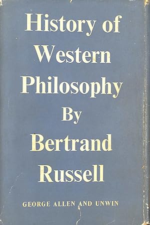 History of Western Philosophy : and Its Connection with Political and Social Circumstances from t...