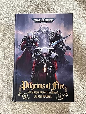 Warhammer 40,000 : Pilgrims Of Fire