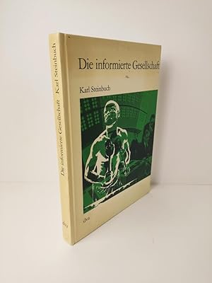 Die informierte Gesellschaft. Geschichte und Zukunft der Nachrichtentechnik.