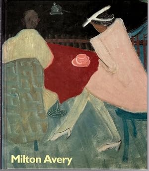 Milton Avery: Paintings from the Collection of the Neuberger Museum of Art