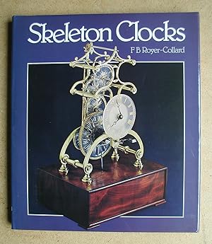 Skeleton Clocks.