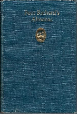 Poor Richard's Almanac: Autobiography, Selections (1900 ? )