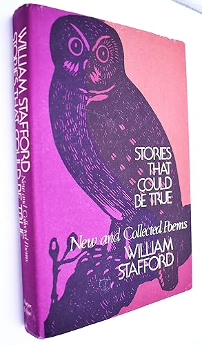 STORIES THAT COULD BE TRUE New And Collected Poems [SIGNED]
