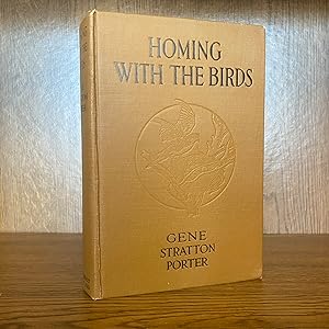 Homing With the Birds: The History of a Lifetime of Personal Experiences With the Birds