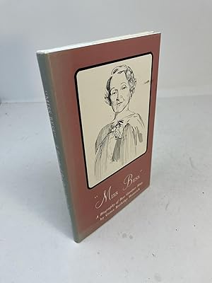 "MISS BESS" A Biography of Bess Gardner Hoey. (signed) Including recollections by Dan Paul