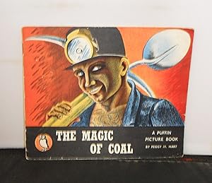 The Magic of Coal