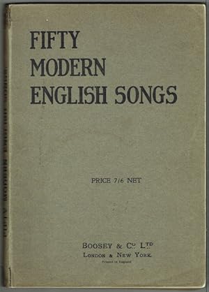Fifty Modern English Songs Selected By And Published For The Society Of English Singers
