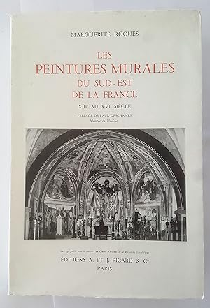Les Peintures murales du Sud-Est de la France XIIIe au XVIe siècle. Préface de Paul Deschamps.