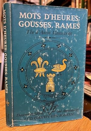 Mots d'Heures: Gousses Rames. The d'Antin Manuscript